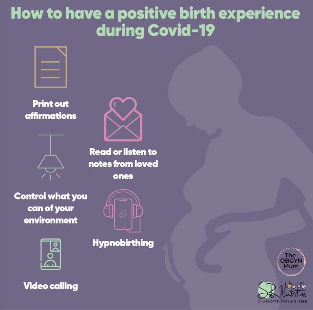 Having a Positive Birth Experience amidst the Coronavirus Situation